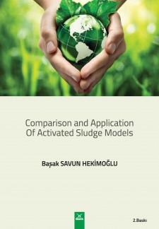 Comparison and Application of Activated Sludge Models  | Dora Yayıncılık
