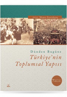 Dünden Bugüne Türkiye nin Toplumsal Yapısı 7.BASKI | Dora Yayıncılık