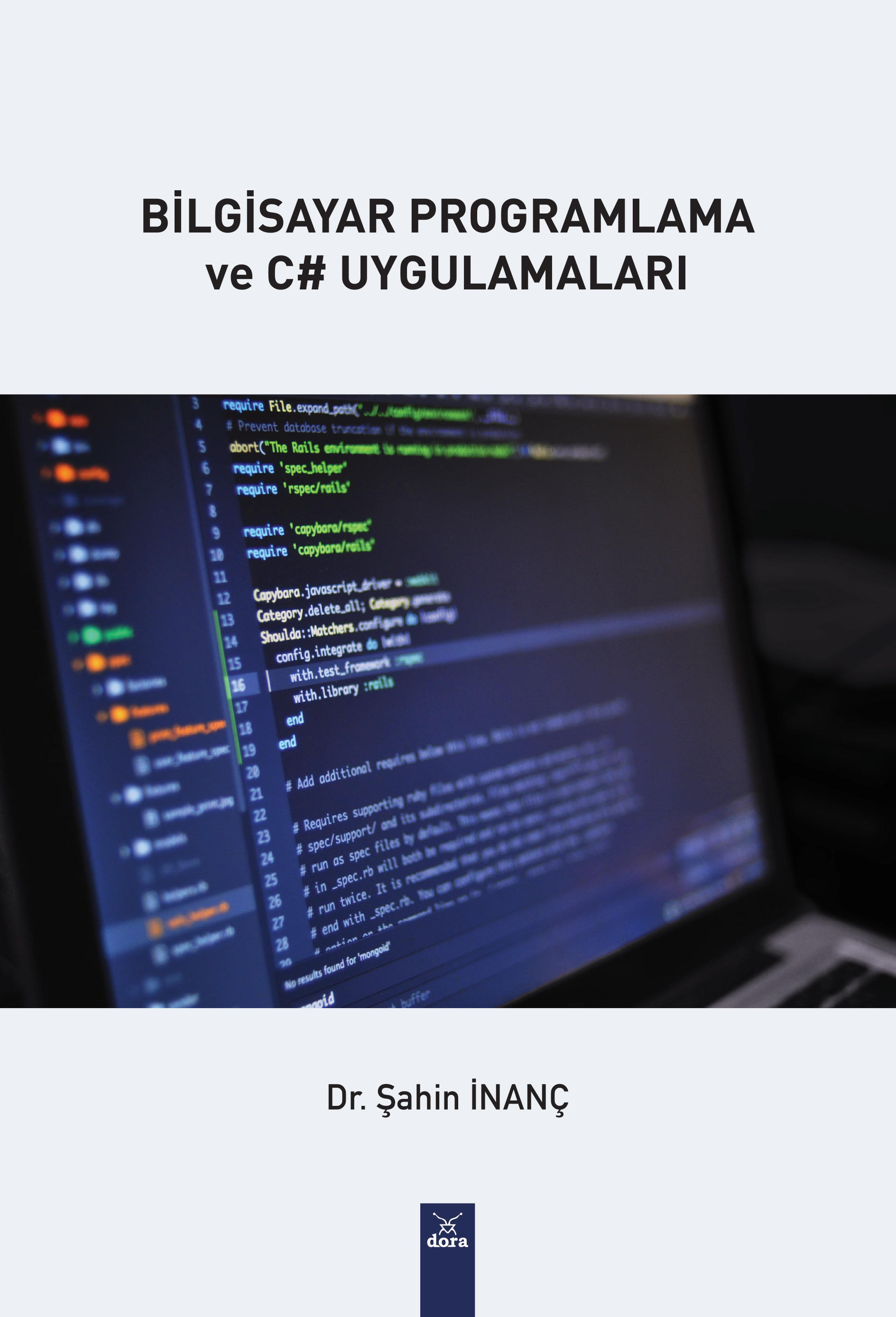 BİLGİSAYAR PROGRAMLAMA VE C UYGULAMALARI  | 632 | Dora Yayıncılık