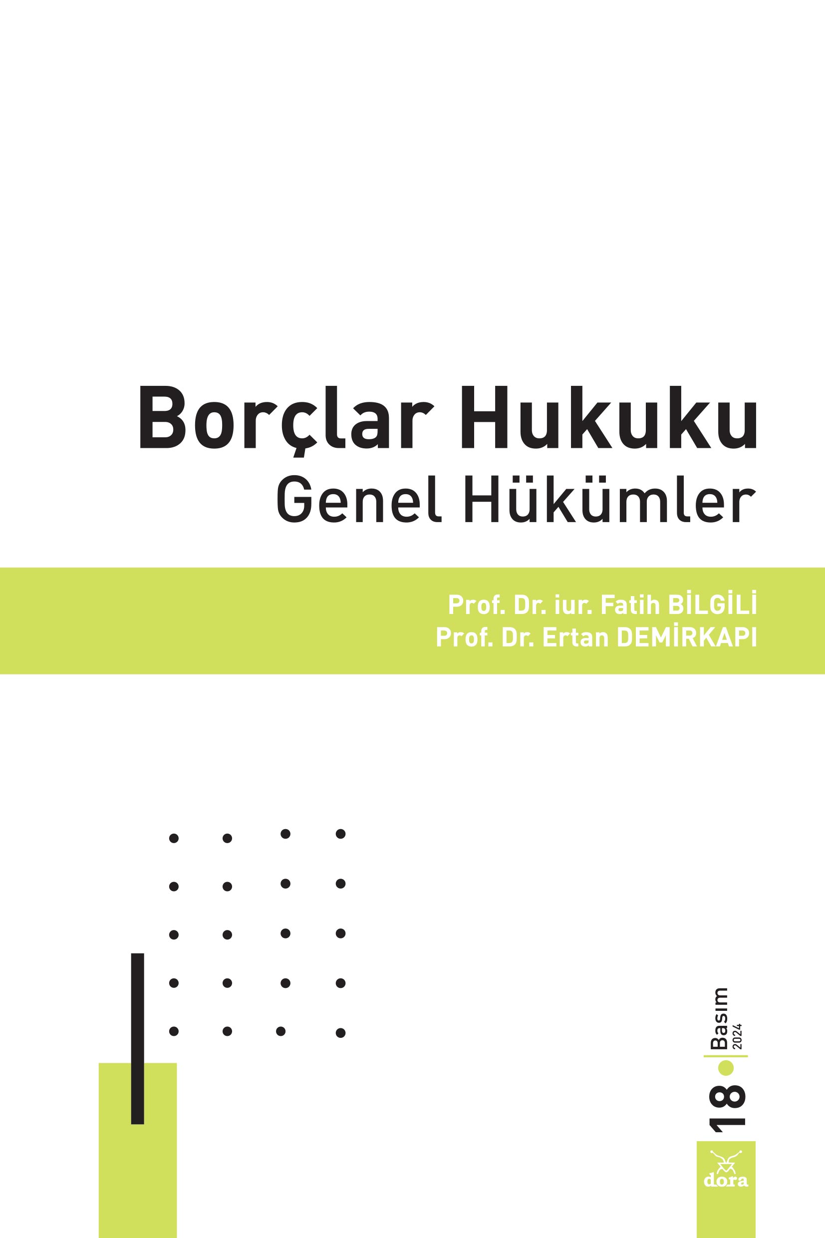 Borçlar Hukuku Genel Hükümler | 130 | Dora Yayıncılık