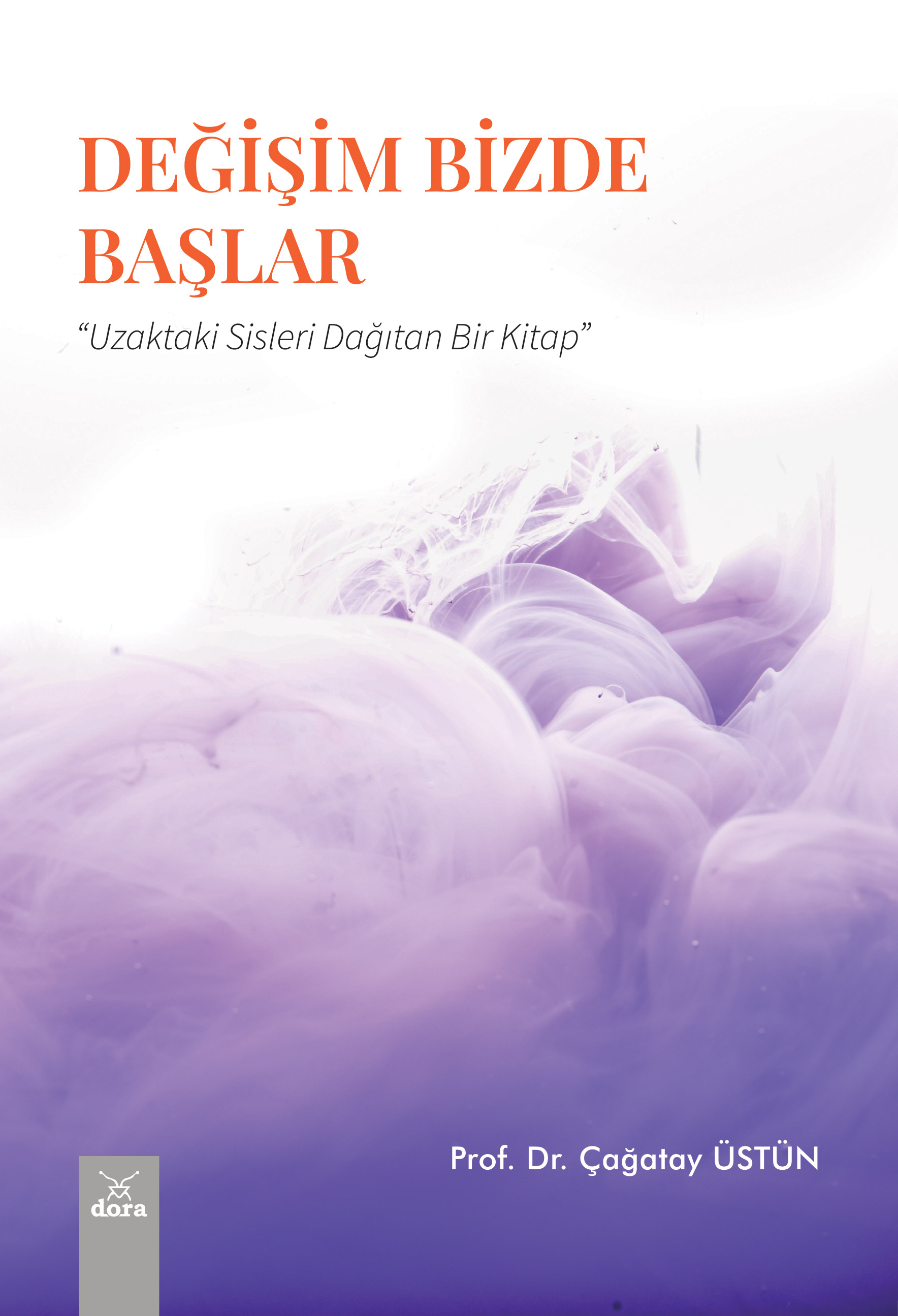 Değişim Bizde Başlar | 559 | Dora Yayıncılık