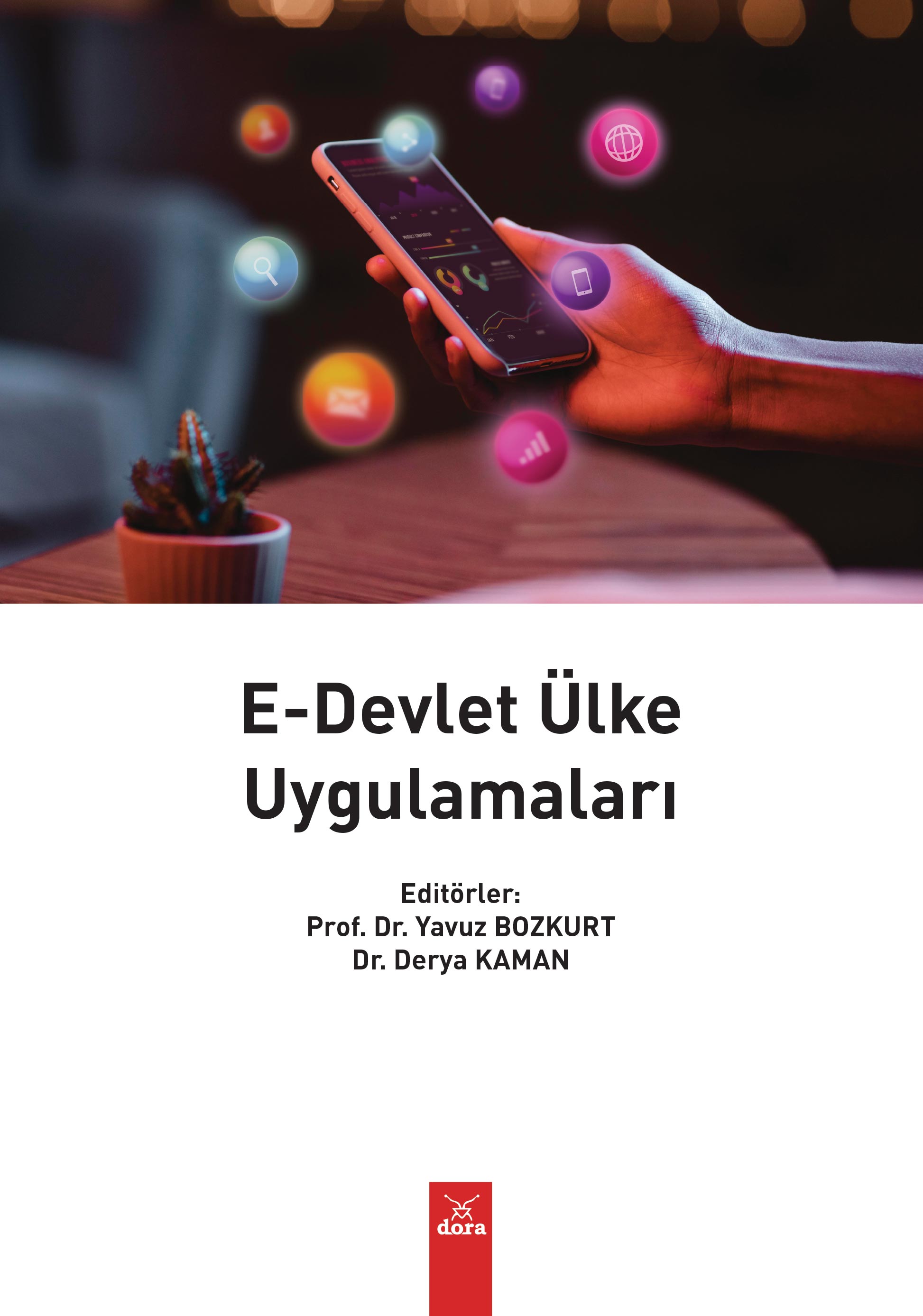 E-DEVLET ÜLKE UYGULAMALARI | 629 | Dora Yayıncılık