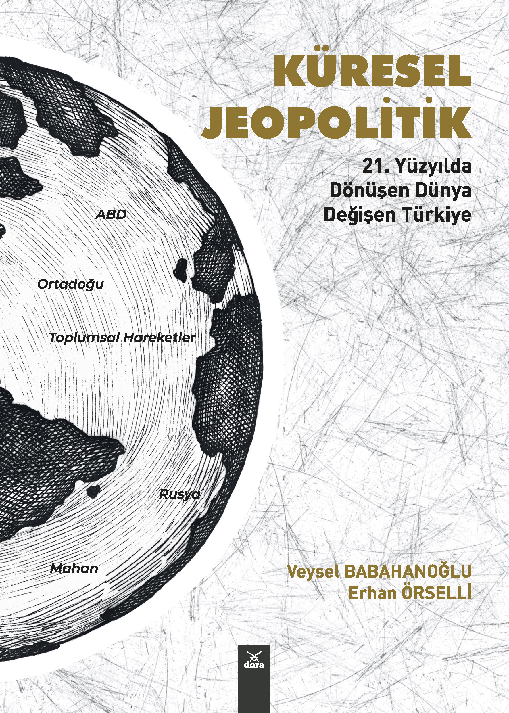 Küresel Jeopolitik | 589 | Dora Yayıncılık
