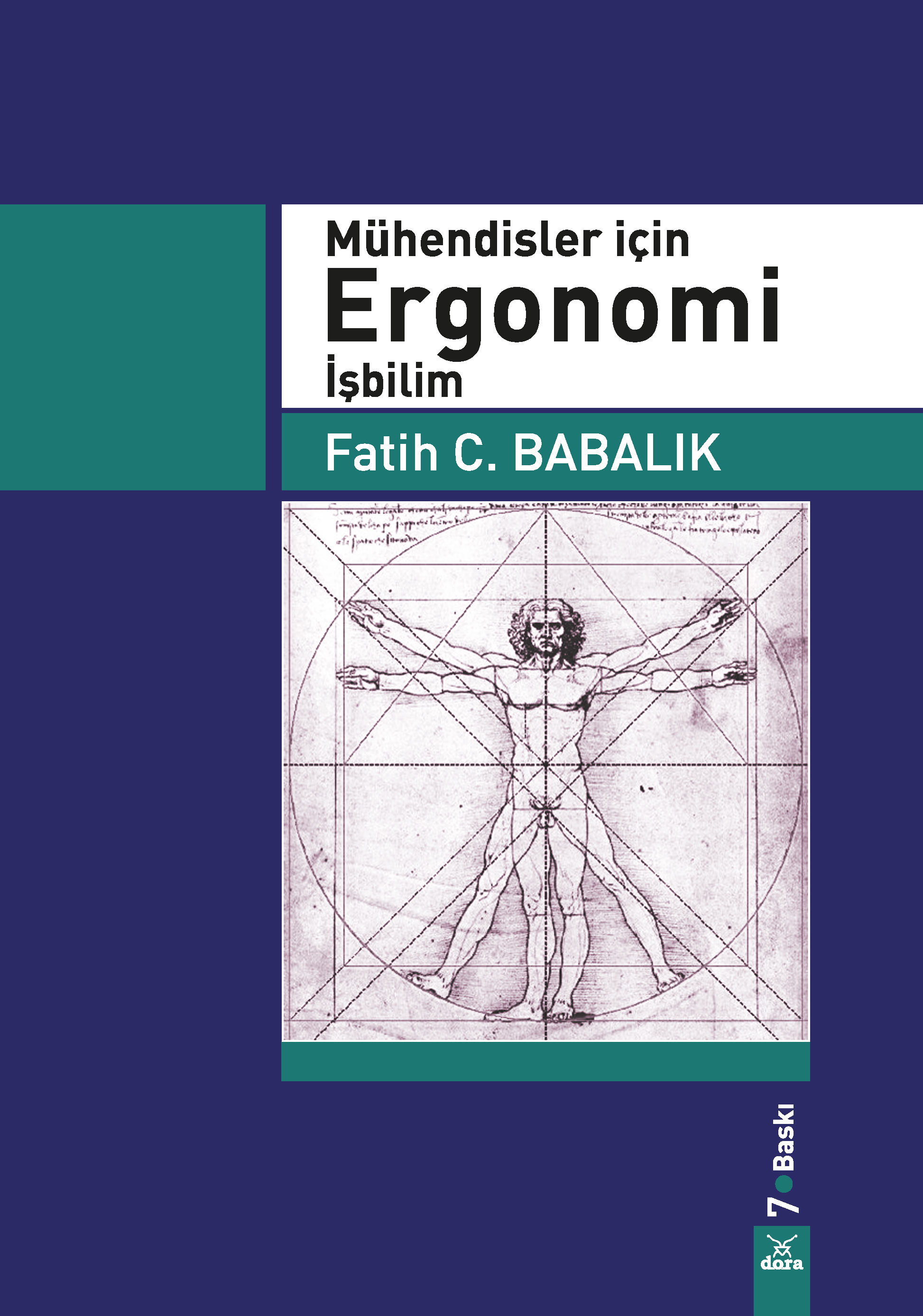 Mühendisler İçin Ergonomi İşbilim | 108 | Dora Yayıncılık