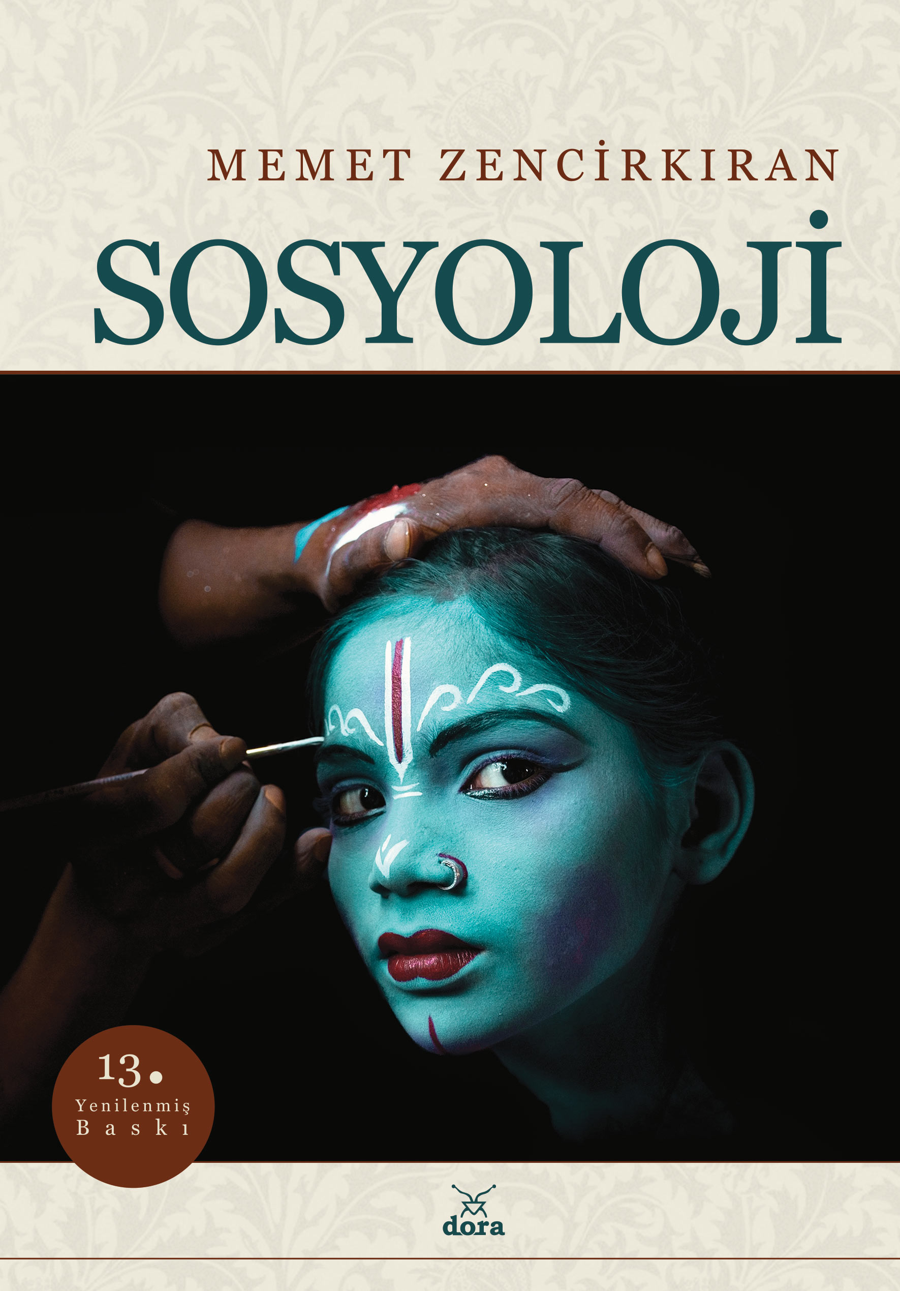 Sosyoloji 13.BASKI | 158 | Dora Yayıncılık