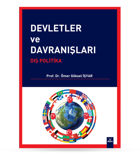 Devletler Ve Davranışları : Dış Politika | 468 | Dora Yayıncılık