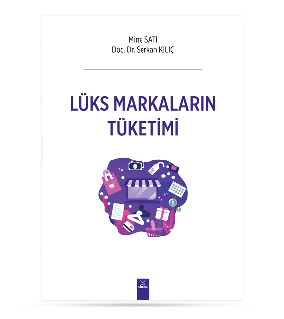 Lüks Markaların Tüketimi | 460 | Dora Yayıncılık