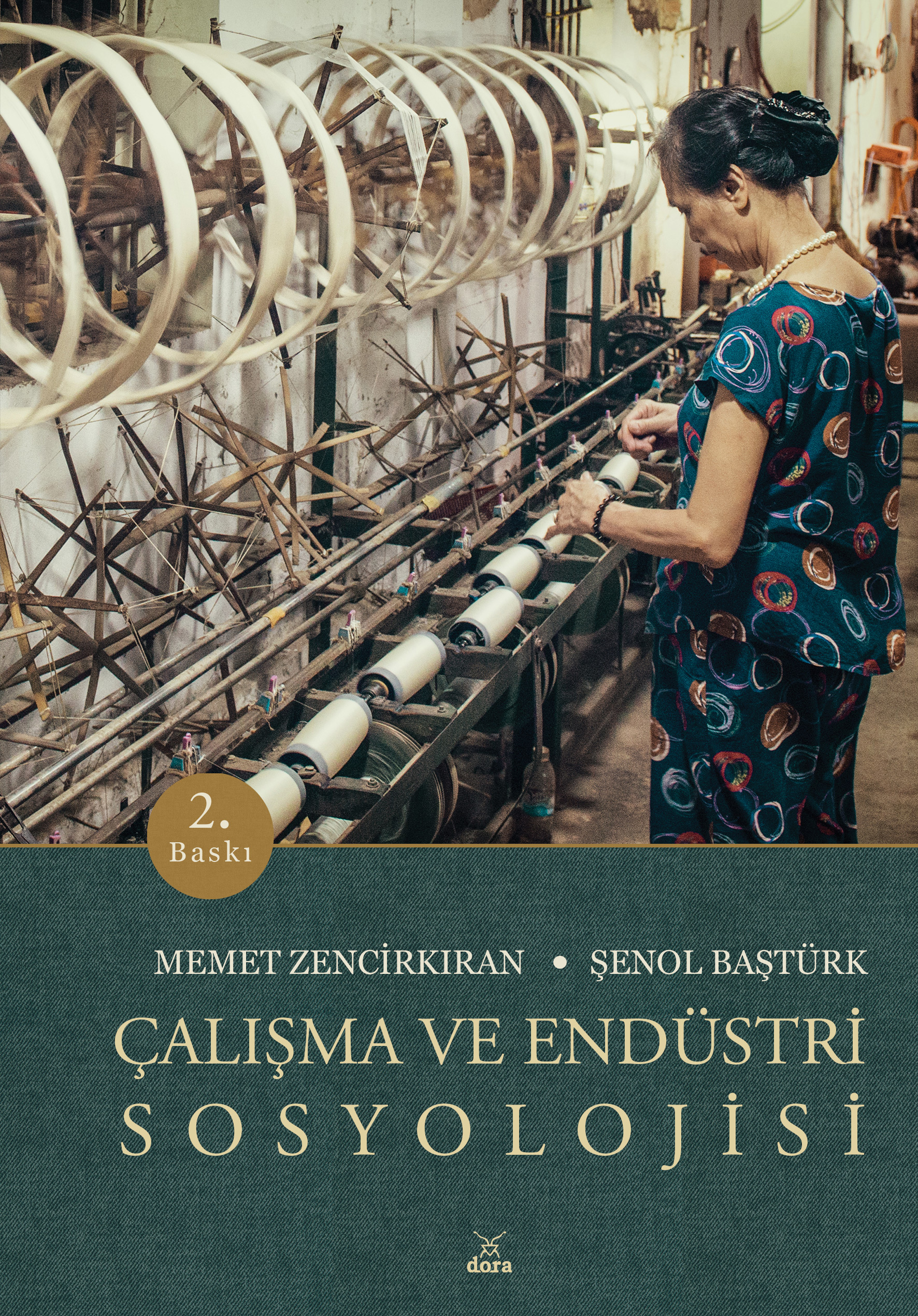 Çalışma Ve Endüstri Sosyolojisi | 158 | Dora Yayıncılık